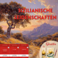 Sizilianische Leidenschaften (3 Bücher + Audio-Online + exklusive Extras) - Frank-Lesemethode, m. 3 Audio, m. 3 Audio, 3 (EasyOriginal.com - Lesemethode von Ilya Frank) （2024. 228 S. 19 cm）