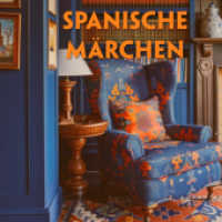Spanische Märchen (5 MP3-Audio-CDs) - Spanisch-Hörverstehen meistern, 5 Audio-CD, 5 MP3 (EasyOriginal.com - Lesemethode von Ilya Frank - Spanisch) （2024. 12 cm）