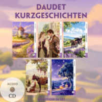 5 Daudet Kurzgeschichten (5 Bücher + Audio-CDs) - Frank-Lesemethode - Kommentierte zweisprachige Ausgabe Französisch-Deu : Weg mit dem Lehrbuch - Französisch durch Eintauchen meistern (EasyOriginal.com - Lesemethode von Ilya Frank) （2024. 350 S. 21 cm）