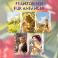 Französisch für Anfänger (5 Bücher + Audio-Online) - Frank-Lesemethode - Kommentierte zweisprachige Ausgabe Französisch- (EasyOriginal.com - Lesemethode von Ilya Frank) （2024. 800 S. 21 cm）