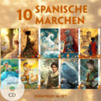 10 Spanische Märchen (10 Bücher + Audio-CDs) - Frank-Lesemethode - Kommentierte zweisprachige Ausgabe Spanisch-Deutsch, : Weg mit dem Lehrbuch - Spanisch durch Eintauchen meistern (EasyOriginal.com - Lesemethode von Ilya Frank) （2024. 900 S. 21 cm）