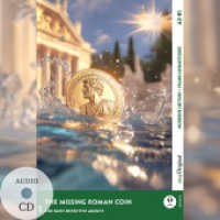 The Missing Roman Coin - Englische Krimi-Lektüre A2-B1 (+ Audio-CD), m. 1 Audio, m. 1 Audio, m. 1 Audio-CD : Mit der Frank-Lesemethode leicht verständlich gemacht (EasyOriginal.com - Lesemethode von Ilya Frank) （2025. 164 S. 21 cm）