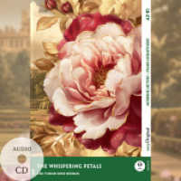 The Whispering Petals - Englische Krimi-Lektüre A2-B1 (+ Audio-CD), m. 1 Audio-CD, m. 1 Audio, m. 1 Audio : Mit der Frank-Lesemethode leicht verständlich gemacht (EasyOriginal.com - Lesemethode von Ilya Frank) （2025. 188 S. 21 cm）
