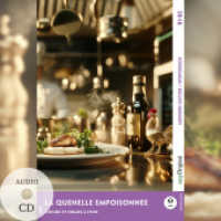 La Quenelle empoisonnée - Französische Krimi-Lektüre B1-B2 (+ Audio-CD), m. 1 Audio, m. 1 Audio-CD, m. 1 Audio : Spannende Seiten & Worterklärungen (EasyOriginal.com - Moderne Lektüre B1-B2 + Worterklärungen) （2025. 70 S. 21 cm）
