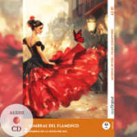 Sombras del Flamenco - Spanische Krimi-Lektüre A2-B1 (+ Audio-CD), m. 1 Audio, m. 1 Audio-CD, m. 1 Audio : Mit der Frank-Lesemethode leicht verständlich gemacht (Frank-Lesemethode: Moderne Lektüre A2-B1) （2025. 176 S. 21 cm）