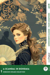 A Scandal in Bohemia - Modernisierte Klassiker A2-B1 (+ Audio-Online), m. 1 Audio, m. 1 Audio : Mit der Frank-Lesemethode leicht verständlich gemacht (EasyOriginal.com - Lesemethode von Ilya Frank - Englisch) （2025. 164 S. 21 cm）