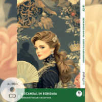 A Scandal in Bohemia - Modernisierte Klassiker A2-B1 (+ Audio-CD), m. 1 Audio, m. 1 Audio-CD, m. 1 Audio : Mit der Frank-Lesemethode leicht verständlich gemacht (EasyOriginal.com - Lesemethode von Ilya Frank) （2025. 164 S. 21 cm）
