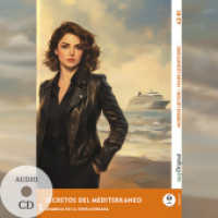 Secretos del Mediterráneo - Spanische Krimi-Lektüre A2-B1 (+ Audio-CD), m. 1 Audio, m. 1 Audio-CD, m. 1 Audio : Mit der Frank-Lesemethode leicht verständlich gemacht (EasyOriginal.com - Lesemethode von Ilya Frank) （2025. 140 S. 21 cm）