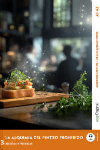 La Alquimia del Pintxo Prohibido - Spanische Krimi-Lektüre A1-A2 (+ Audio-Online), m. 1 Audio, m. 1 Audio : Mit der Frank-Lesemethode leicht verständlich gemacht (EasyOriginal.com - Lesemethode von Ilya Frank) （2025. 124 S. 21 cm）