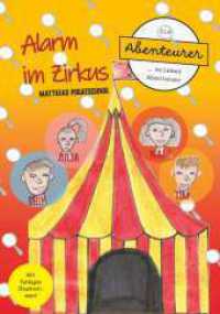 Alarm im Zirkus （1. 2025. 184 S. 210 mm）