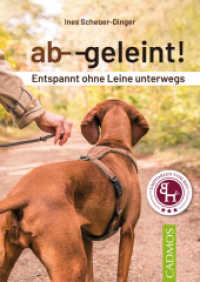 ab--geleint! : Entspannt ohne Leine unterwegs