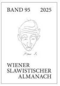 Wiener Slawistischer Almanach - Band 95/2025 （1）
