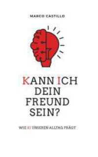 Kann ich dein Freund sein? : Wie KI unseren Alltag pr&auml;gt （1）