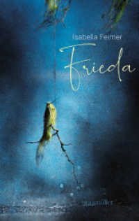 Frieda （2022. 176 S. 184 mm）