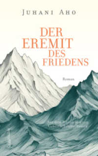 Der Eremit des Friedens （2024. 128 S. 18.4 cm）