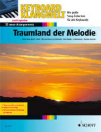 Traumland der Melodie : 32 neue Arrangements. Keyboard. (Keyboard Klangwelt) （1993. 48 S. 303 mm）