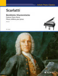Berühmte Klavierstücke : Klavier. (Schott Piano Classics) （2003. 56 S. 303 mm）