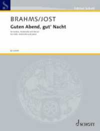 Guten Abend, gut' Nacht : Paraphrase nach dem gleichnamigen Lied von Johannes Brahms. Violine, Violoncello und Klavier. Partitur und Stimmen. (Edition Schott)