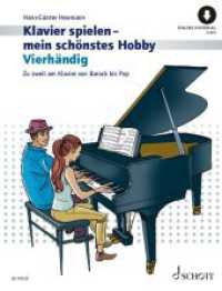 Vierhändig : Zu zweit am Klavier von Barock bis Pop. Klavier 4-händig. (Klavier spielen - mein schönstes Hobby) （2021. 128 S. 303 mm）