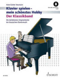 Der Klassikband : Beliebte Originalstücke der klassischen Klaviermusik. Klavier. (Klavier spielen - mein schönstes Hobby) （2021. 72 S. 303 mm）