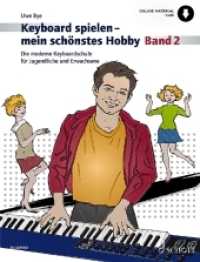Keyboard spielen - mein schönstes Hobby : Die moderne Keyboardschule für Jugendliche und Erwachsene. Band 2. Keyboard. (Keyboard spielen - mein schönstes Hobby Band 2) （2021. 128 S. 303 mm）