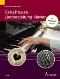 Crashkurs Liedbegleitung : Klavier. Klavier. (Crashkurse) （2021. 52 S. 303 mm）