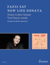 New Life Sonata : (Yeni hayat sonati / Neues Leben Sonate). op. 99. Klavier. Einzelausgabe.