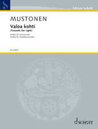 Valoa kohti (Towards the Light) : Fanfare f&uuml;r Holzbl&auml;serquintett. Fl&ouml;te, Oboe, Klarinette, Horn und Fagott. Partitur und Stimmen. (Edition Schott)