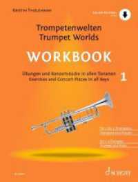 Workbook : Übungen und Konzertstücke in allen Tonarten. 1. 1-3 Trompeten in B und Klavier ad lib.. （2025. 88 S. 303 mm）