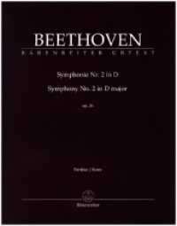 Symphonie Nr. 2 D-Dur op. 36, Partitur : Partitur, Urtextausgabe (Bärenreiter Urtext) （8. Aufl. 2019. 2020. VI, 78 S. 31 x 24 cm）