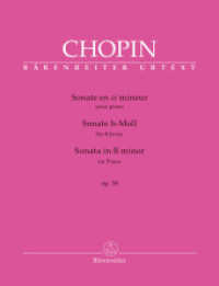 Sonate für Klavier h-Moll op. 58 (Bärenreiter Urtext) （2023. 80 S.）