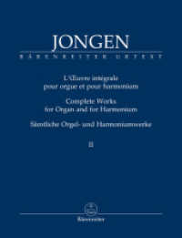 Sämtliche Orgel- und Harmoniumwerke, Band 2 : Spielpartitur, Urtextausgabe (Bärenreiter Urtext) （1. Aufl. 2024. 116 S.）