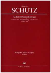 Historia der Auferstehung Jesu Christi, Studienpartitur （2013. 72 S. Noten. 21 cm）