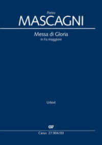 Messa di Gloria (Klavierauszug) : in Fa maggiore, 1888 （Standard-Auflage. 2024. 80 S. 27 cm）