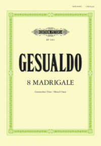 8 Madrigale für 5-stimmigen gemischten Chor a cappella （2001. 32 S. 272 mm）