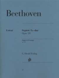 Septett Es-dur op. 20 : Besetzung: Kammermusik mit Blasinstrumenten (G. Henle Urtext-Ausgabe) （2009. VII, 87 S. ?mit Stimmen für Horn in Es und F. 310 mm）