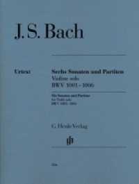 Sonaten und Partiten BWV 1001-1006 für Violine solo : Besetzung: Violine solo (G. Henle Urtext-Ausgabe) （2000. V, 134 S. ?mit einer bezeichneten und einer unbezeichneten Strei）