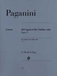 Nicolò Paganini - 24 Capricci op. 1 : Besetzung: Violine solo (G. Henle Urtext-Ausgabe) （2000. VII, 157 S. ?mit einer bezeichneten und einer unbezeichneten Str）