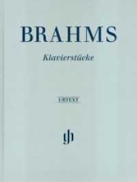 Klavierstücke : Besetzung: Klavier zu zwei Händen (G. Henle Urtext-Ausgabe) （2016. XVII, 143 S. Noten. 310 mm）