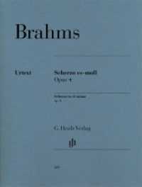 Scherzo es-moll op. 4 : Besetzung: Klavier zu zwei Händen (G. Henle Urtext-Ausgabe) （2013 IV, 16 S.  310 mm）