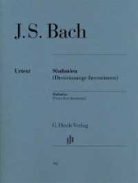 Sinfonien (Dreistimmige Inventionen), für Klavier zu 2 Händen : Besetzung: Klavier zu zwei Händen (G. Henle Urtext-Ausgabe) （2015. IX, 51 S. Noten. 310 mm）