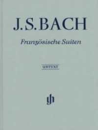 Französische Suiten BWV 812818, Klavier zu zwei Händen : Besetzung: Klavier zu zwei Händen. Michael Schneidt (Fingersatz) (G. Henle Urtext-Ausgabe) （2017. IX, 99 S. 310 mm）
