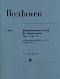 Klaviersonaten Bd. II Perahia - Ausgabe br. : Besetzung: Klavier zu zwei Händen (G. Henle Urtext-Ausgabe) （2019. XXXII, 288 S. 310 mm）