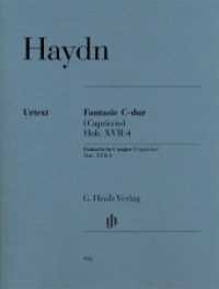 Fantasie C-dur (Capriccio) Hob. XVII:4, Klavier zu zwei Händen : Besetzung: Klavier zu zwei Händen. Christine Schornsheim (Fingersatz) (G. Henle Urtext-Ausgabe) （2017. 16 S. 310 mm）