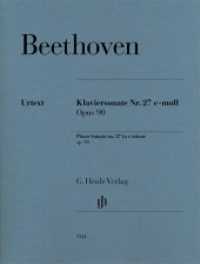 Klaviersonate Nr. 27 e-moll Opus 90 : Besetzung: Klavier zu zwei Händen. Murray Perahia (Fingersatz) (G. Henle Urtext-Ausgabe) （2017. IX, 23 S. 310 mm）