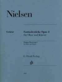 Fantasiestücke op. 2 für Oboe und Klavier : Besetzung: Oboe und Klavier (G. Henle Urtext-Ausgabe) （2015. V, 19 S. Noten. 310 mm）