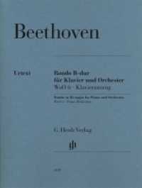 Rondo B-Dur für Klavier und Orchester WoO 6, Klavierauszug : Besetzung: Zwei Klaviere zu vier Händen (G. Henle Urtext-Ausgabe) （2012. IV, 20 S. ?zur Aufführung sind zwei Exemplare erforderlich;）