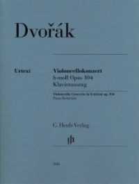 Antonín Dvorák - Violoncellokonzert h-moll op. 104 : Besetzung: Violoncello und Klavier (G. Henle Urtext-Ausgabe) （2021. IX, 95 S. ?mit bezeichneter und unbezeichneter Streicherstimme.）