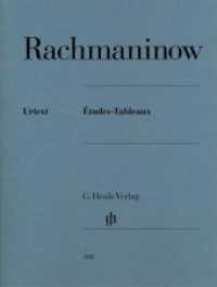 Sergej Rachmaninow - Études-Tableaux : Besetzung: Klavier zu zwei Händen (G. Henle Urtext-Ausgabe) （2014 IX, 103 S. Noten 310 mm）