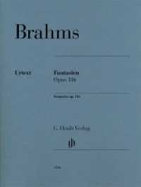 Fantasien op. 116 für Klavier zu zwei Händen : Besetzung: Klavier zu zwei Händen (G. Henle Urtext-Ausgabe) （2015 VII, 29 S. Noten 310 mm）